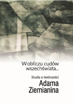 W obliczu cudów wszechświata...