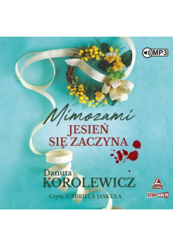 Mimozami jesień się zaczyna