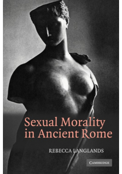 Sexual Morality in Ancient Rome