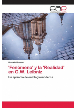 'Fenómeno' y la 'Realidad' en G.W. Leibniz