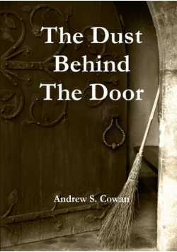 The Dust Behind The Door