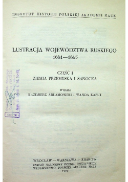 Lustracja województwa Ruskiego 1661 1665 Część I