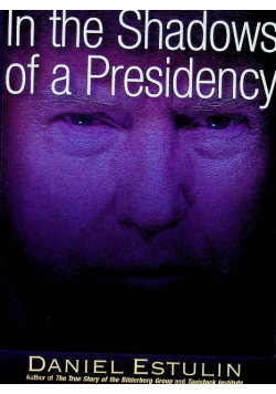 In the Shadows of a Presidency