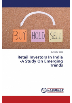 Retail Investors In India -A Study On Emerging Trends