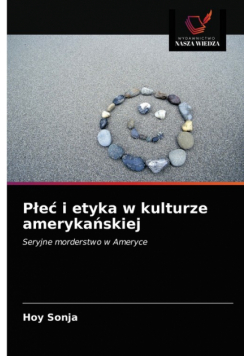 Płeć i etyka w kulturze amerykańskiej