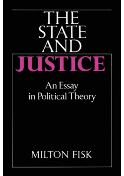 The State and Justice the State and Justice
