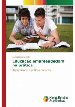 Educação empreendedora na prática