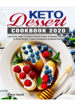 Keto Dessert Cookbook 2020