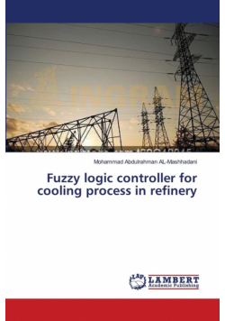 Fuzzy logic controller for cooling process in refinery