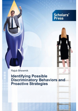 Identifying Possible Discriminatory Behaviors and Proactive Strategies