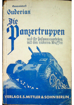 Guderian die panzertruppen 1940 r.