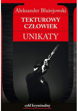 Unikaty 5 Tekturowy człowiek