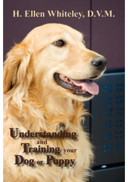 Understanding and Training Your Dog or Puppy