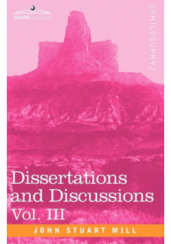 Dissertations and Discussions, Vol. III