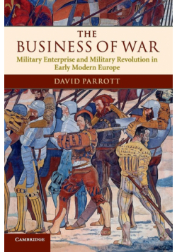 The Business of War