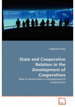 State and Cooperative Relation in the Development of Cooperatives