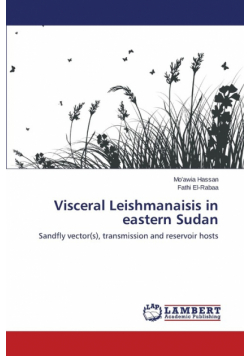 Visceral Leishmanaisis in eastern Sudan