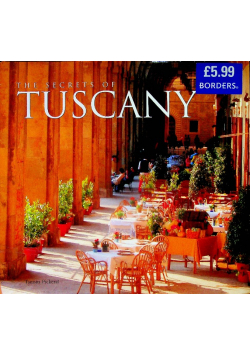 The Secrets of Tuscany