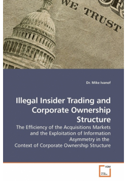 Illegal Insider Trading and Corporate Ownership Structure