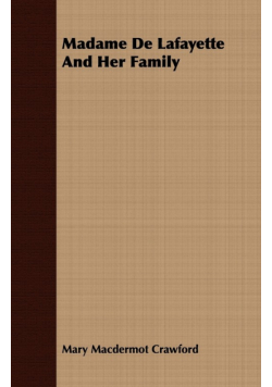 Madame De Lafayette And Her Family
