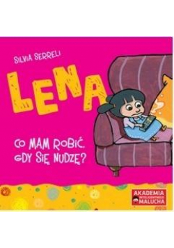 AIM. Lena. Co mam robić, gdy się nudzę? w. 2
