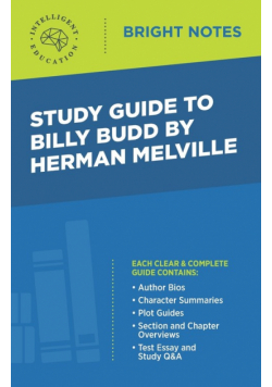 Study Guide to Billy Budd by Herman Melville