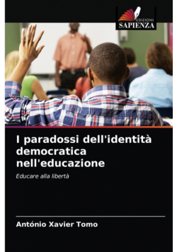I paradossi dell'identità democratica nell'educazione