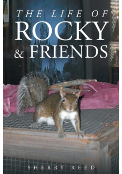 The Life of Rocky & Friends