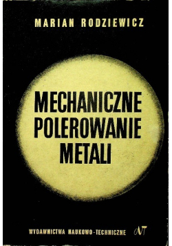 Mechaniczne polerowanie metali
