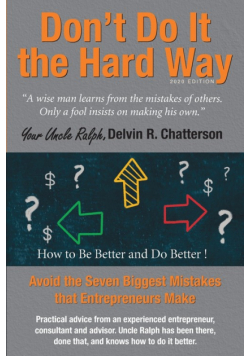 Don't Do It the Hard Way - 2020 Edition