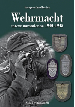 Wehrmacht tarcze naramienne 1940-1945