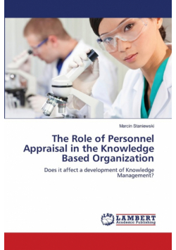 The Role of Personnel Appraisal in the Knowledge Based Organization