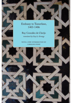 Embassy to Tamerlane, 1403-1406