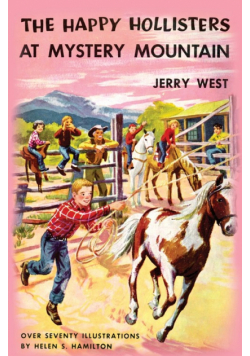 The Happy Hollisters at Mystery Mountain