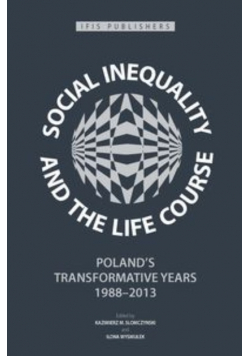 Social Inequality and the Life Course