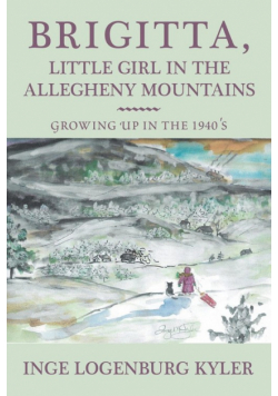 Brigitta, Little Girl in the Allegheny Mountains