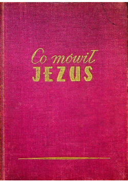 Co mówił Jezus