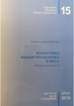 Duszpasterskie poradnictwo małżeńskie w Polsce