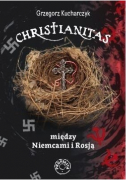 Christianitas między Niemcami i Rosją