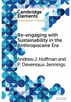 Re-engaging with Sustainability in the Anthropocene             Era