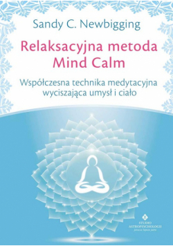 Relaksacyjna metoda Mind Calm