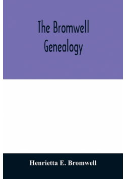 The Bromwell genealogy