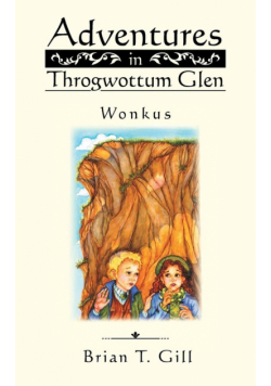 Adventures in Throgwottum Glen