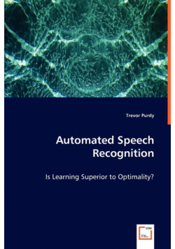 Automated Speech Recognition