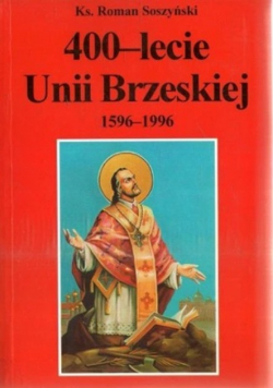 400-lecie Unii Brzeskiej 1596-1996