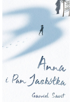 Anna i Pan Jaskółka