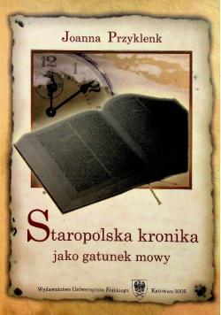 Staropolska kronika jako gatunek mowy