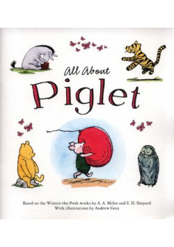 Winnie-The-Pooh: All About Piglet