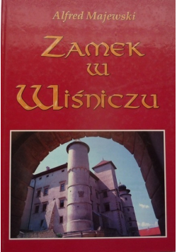 Zamek w Wiśniczu