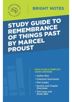 Study Guide to Remembrance of Things Past by Marcel Proust